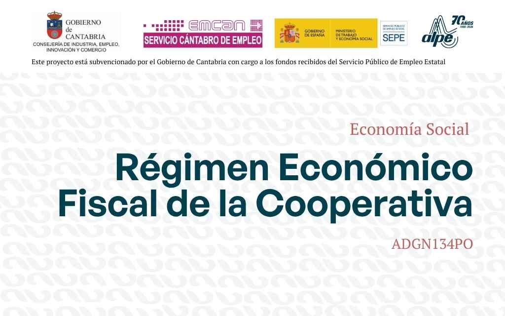 Régimen Económico Fiscal de la Cooperativa
