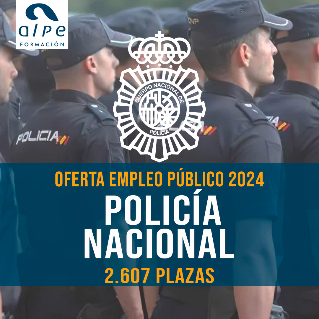 Oferta de Empleo Público Policía Nacional 2024 
