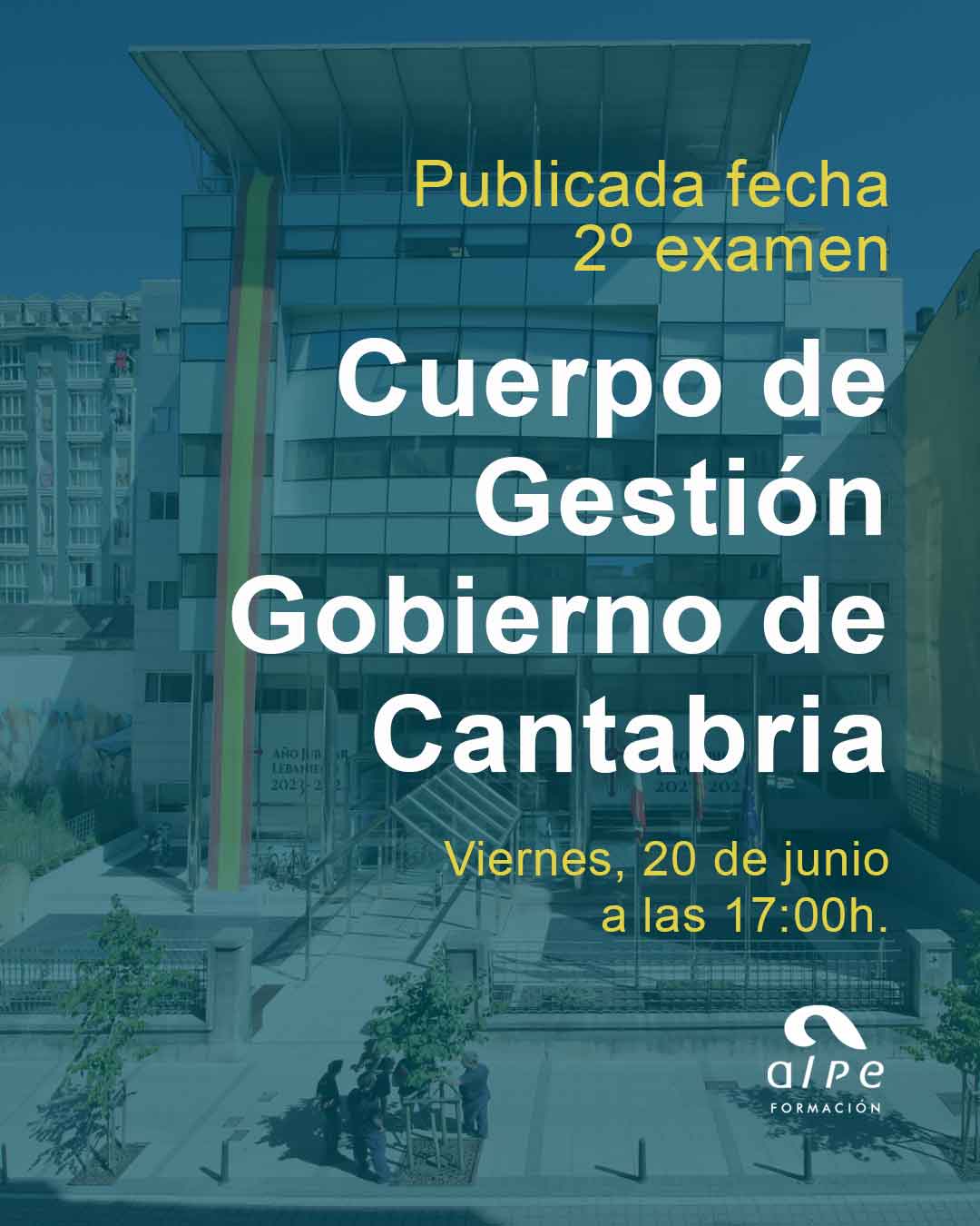 Convocado el Segundo Ejercicio – Cuerpo de Gestión Gobierno de Cantabria 2025