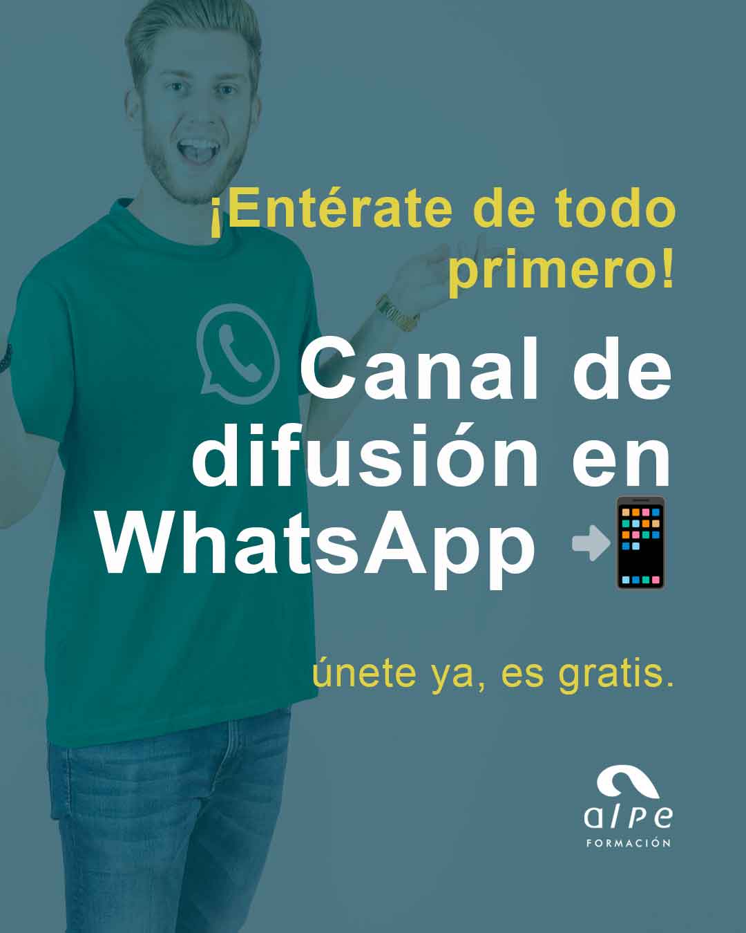 ¡Te Presentamos el Nuevo Canal de Difusión de Alpe Formación en WhatsApp!